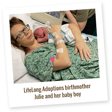 LifeLong Adoptions birthmother Julie and her baby boy